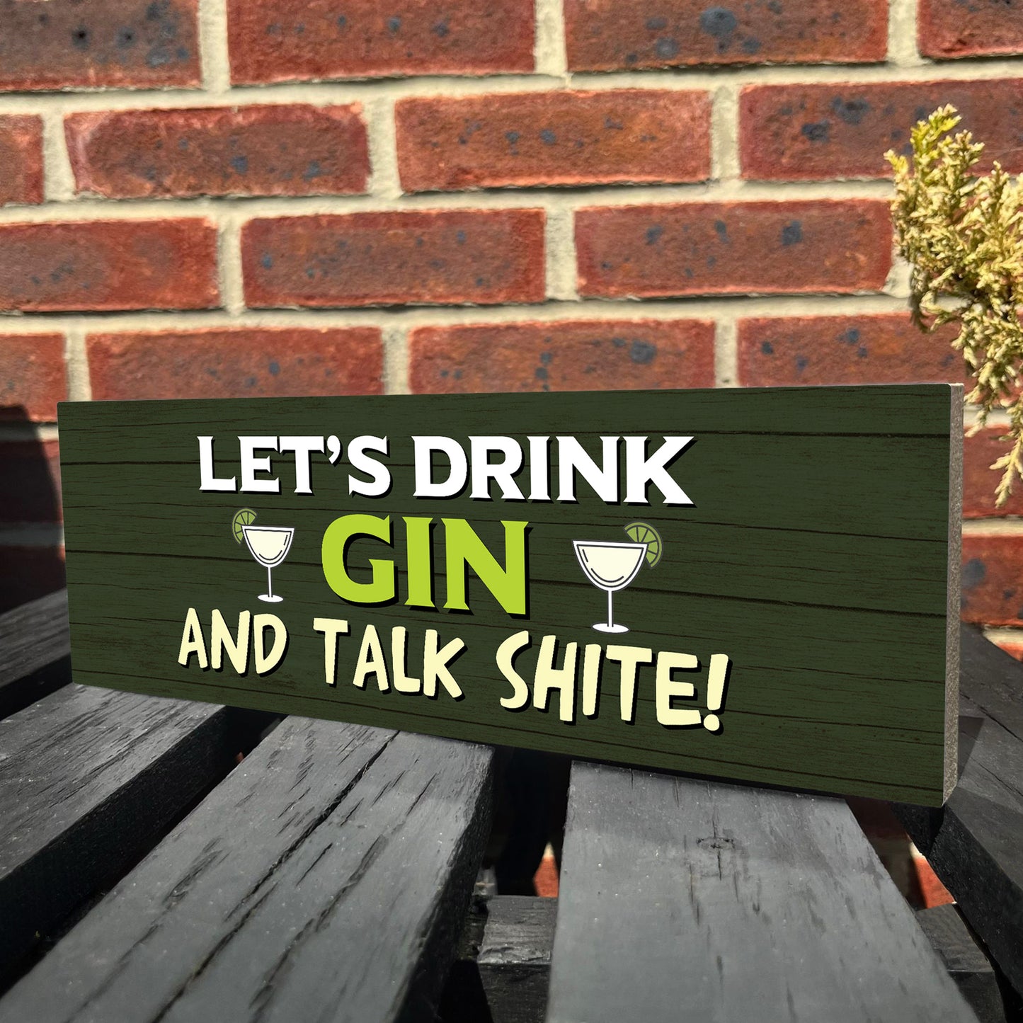 Gin Bar Sign Garden Sign Freestanding Plaque Gin Gift Home Bar