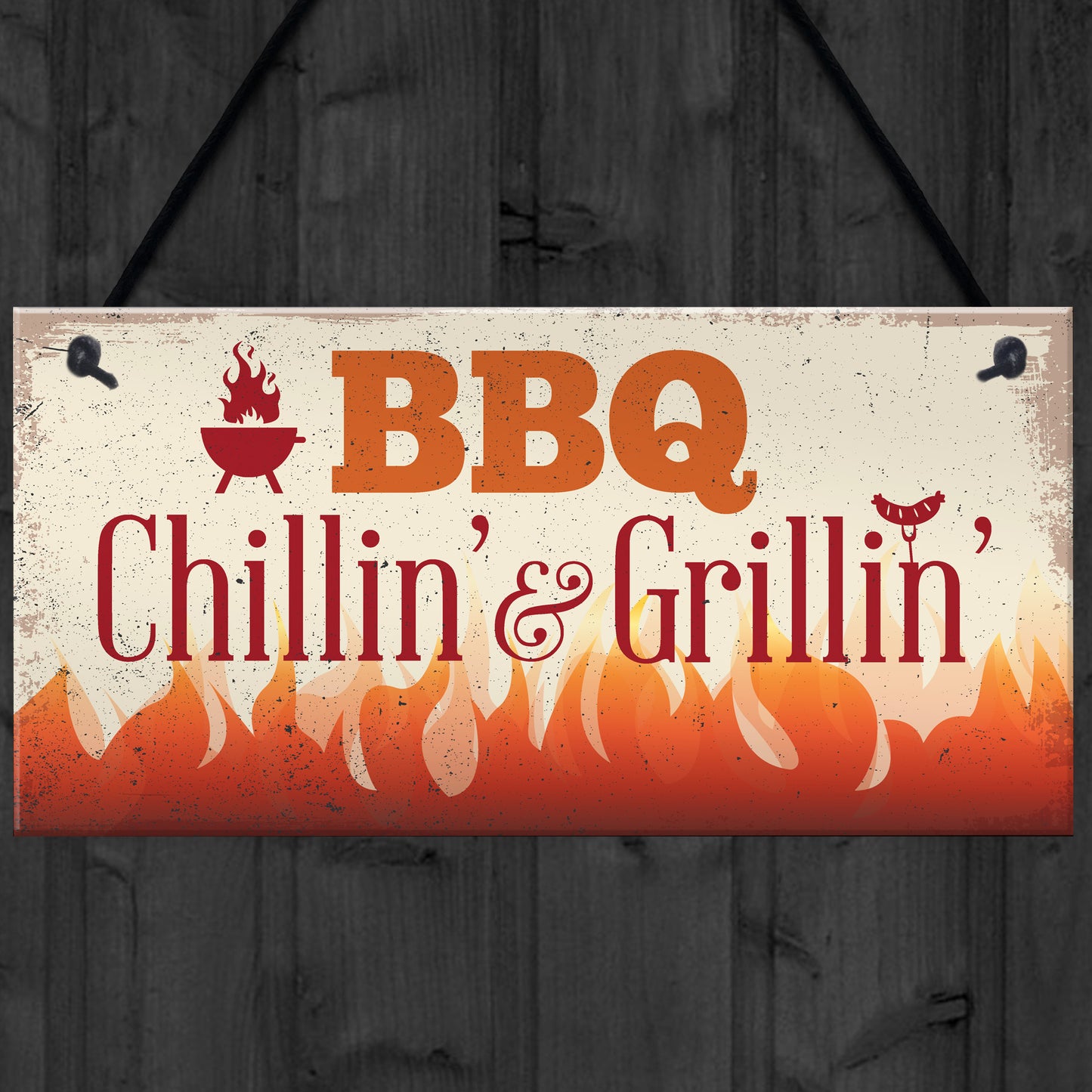 BBQ Chillin & Grillin Barbecue Outdoor Garden Plaque Bar Sign