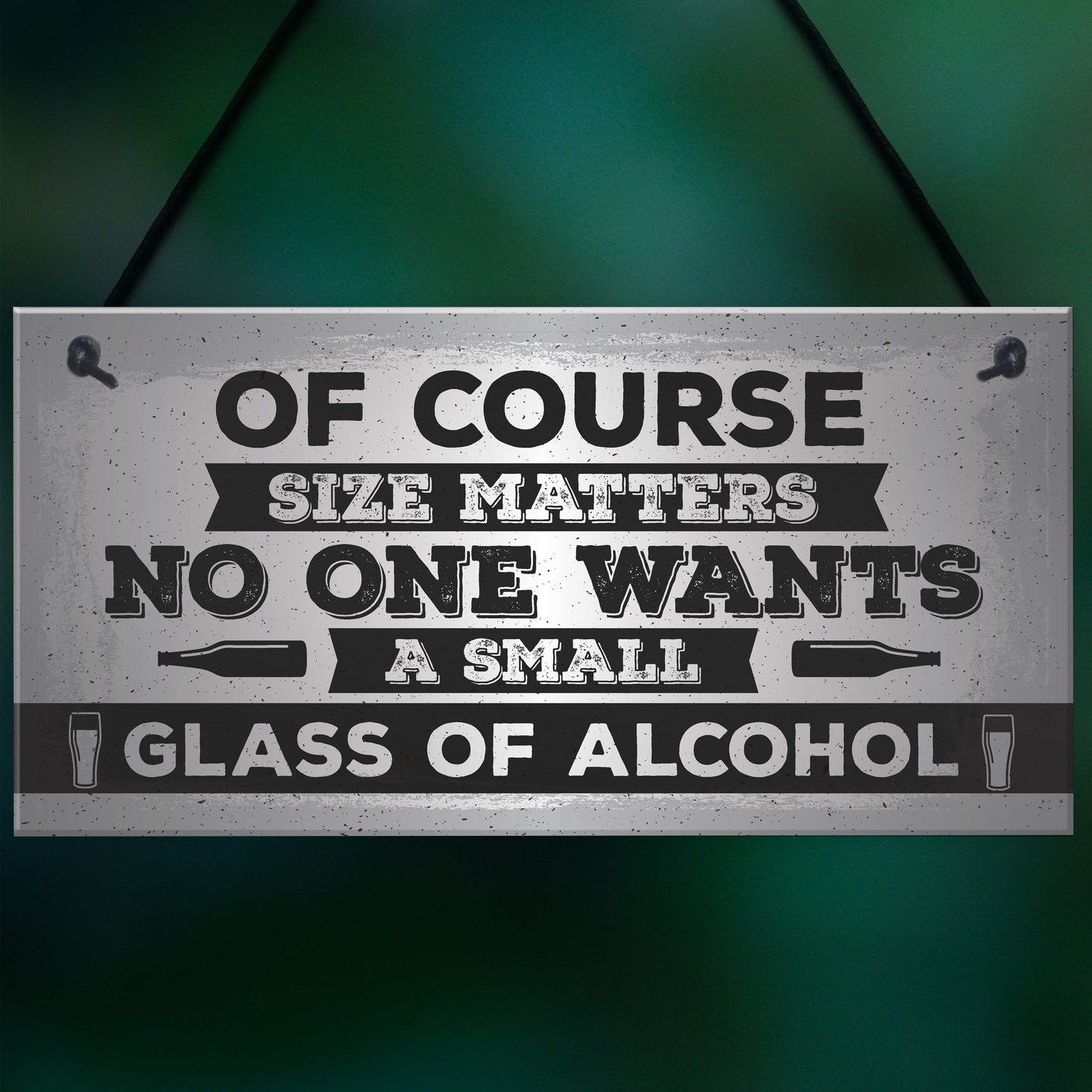 Size Matters Funny Alcohol Bar Pub Man Cave Hanging Plaque