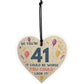 Novelty 41st Birthday Gifts Wood Heart Sign Funny Present