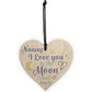 Love You Grandparents Mum Nan Nanny Wooden Heart Birthday Gifts