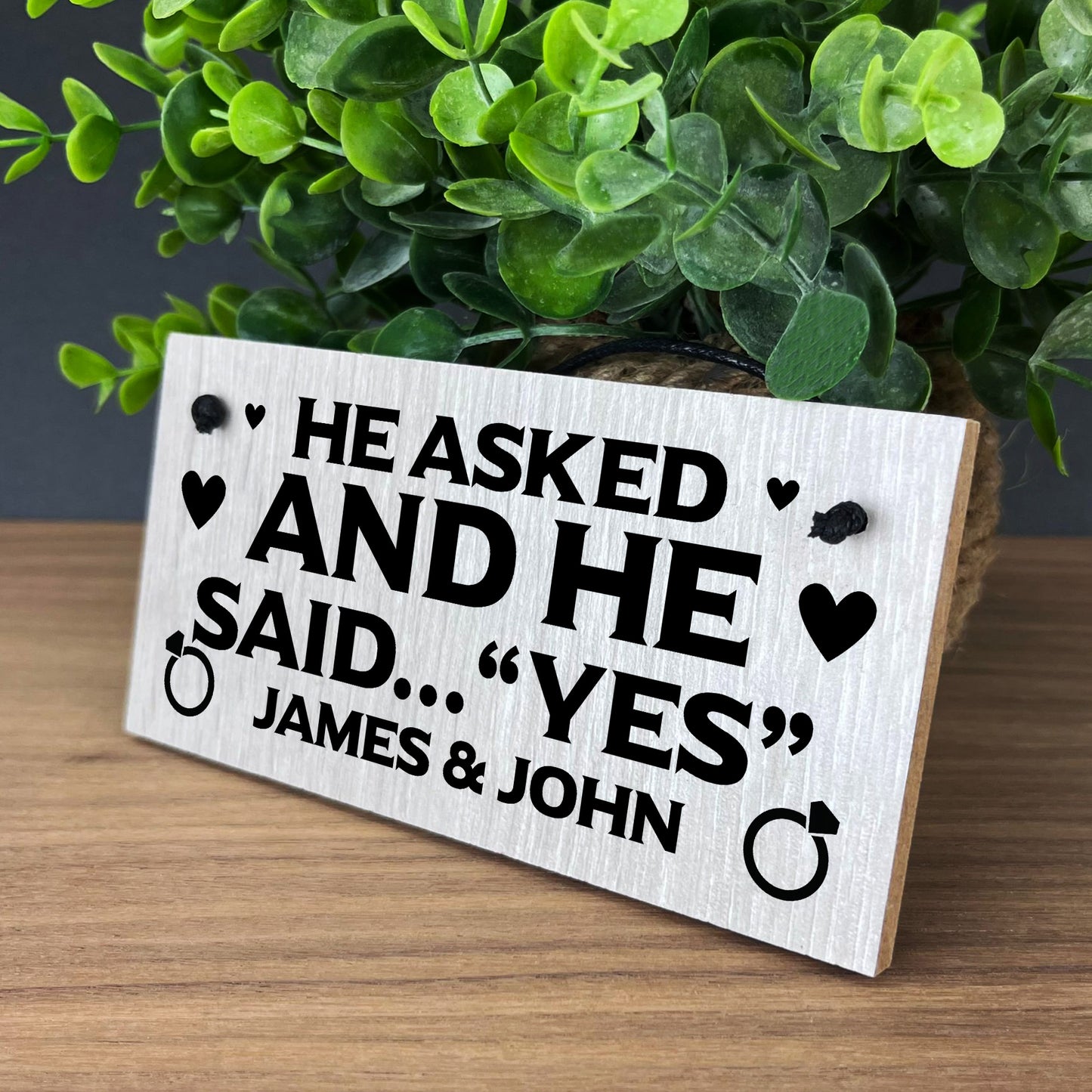 He Said Yes Hanging Shabby Sign Personalised Engagement Gifts