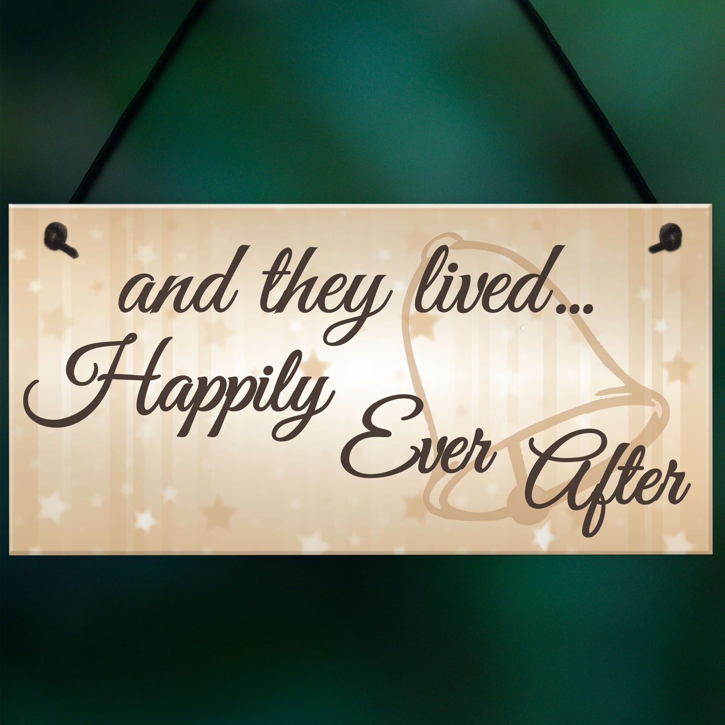 They Lived Happily Ever After Hanging Wedding Day Plaque Sign