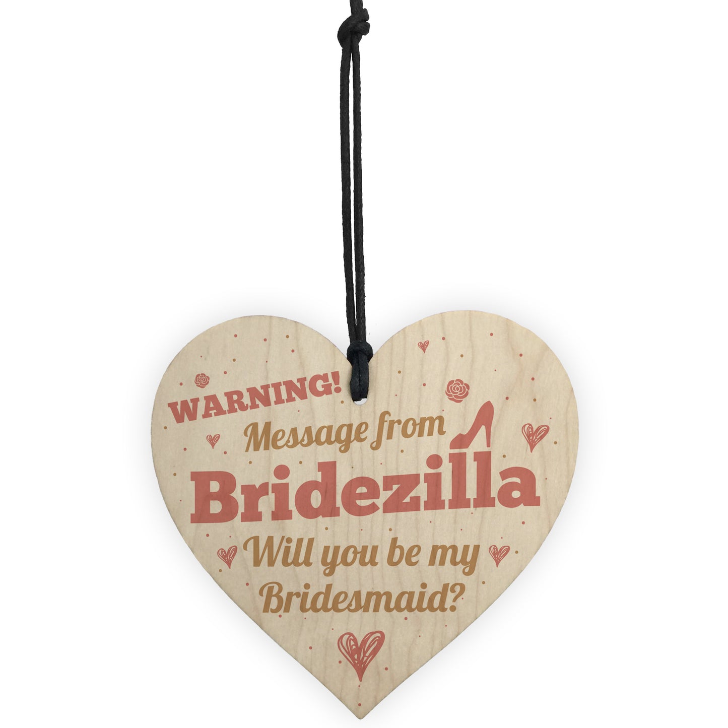 Bridezilla Bridesmaid Maid of Honour Wooden Heart Wedding Invite