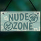 Hot Tub Sign Nude Zone Novelty Hanging Garden Shed Plaque