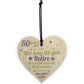 Funny 50th Birthday Gift Wooden Heart 50 For Dad Mum Sister