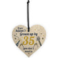 Funny Happy Birthday 35 Wood Heart Man Wife Brother Sister Gift