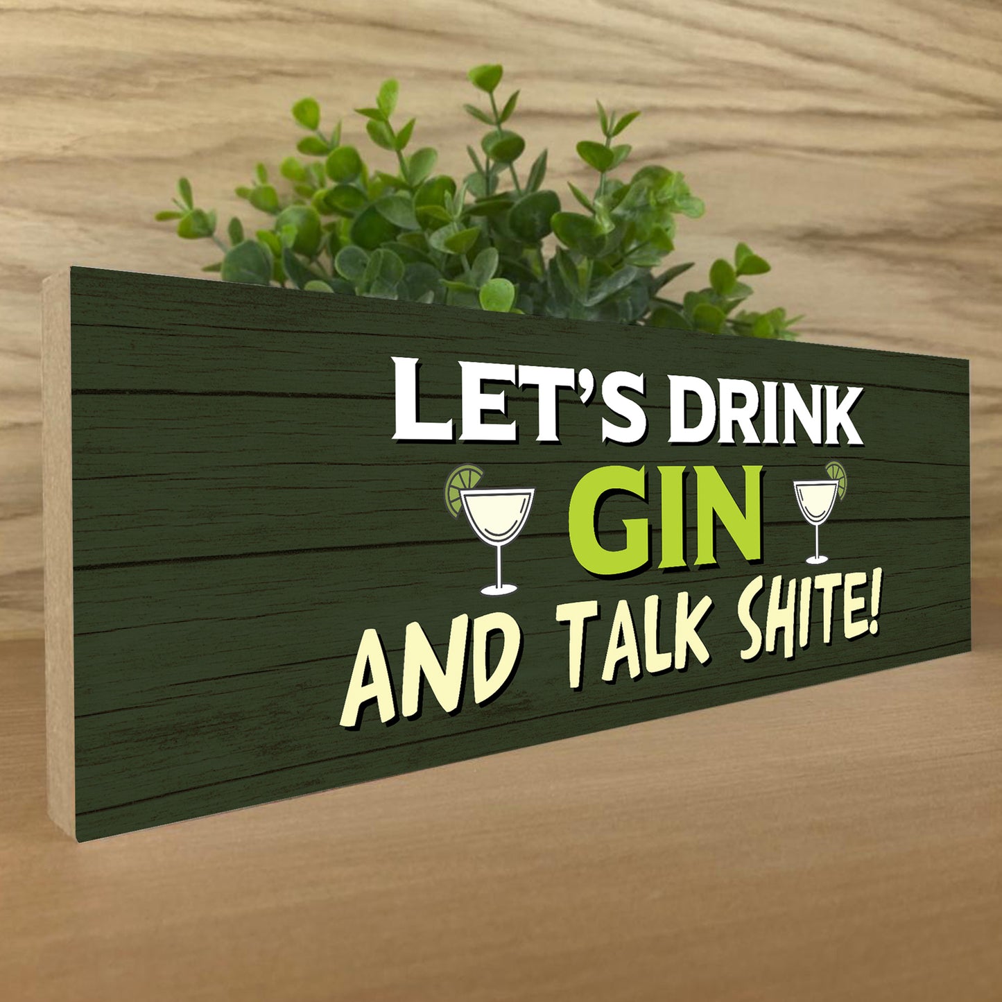 Gin Bar Sign Garden Sign Freestanding Plaque Gin Gift Home Bar