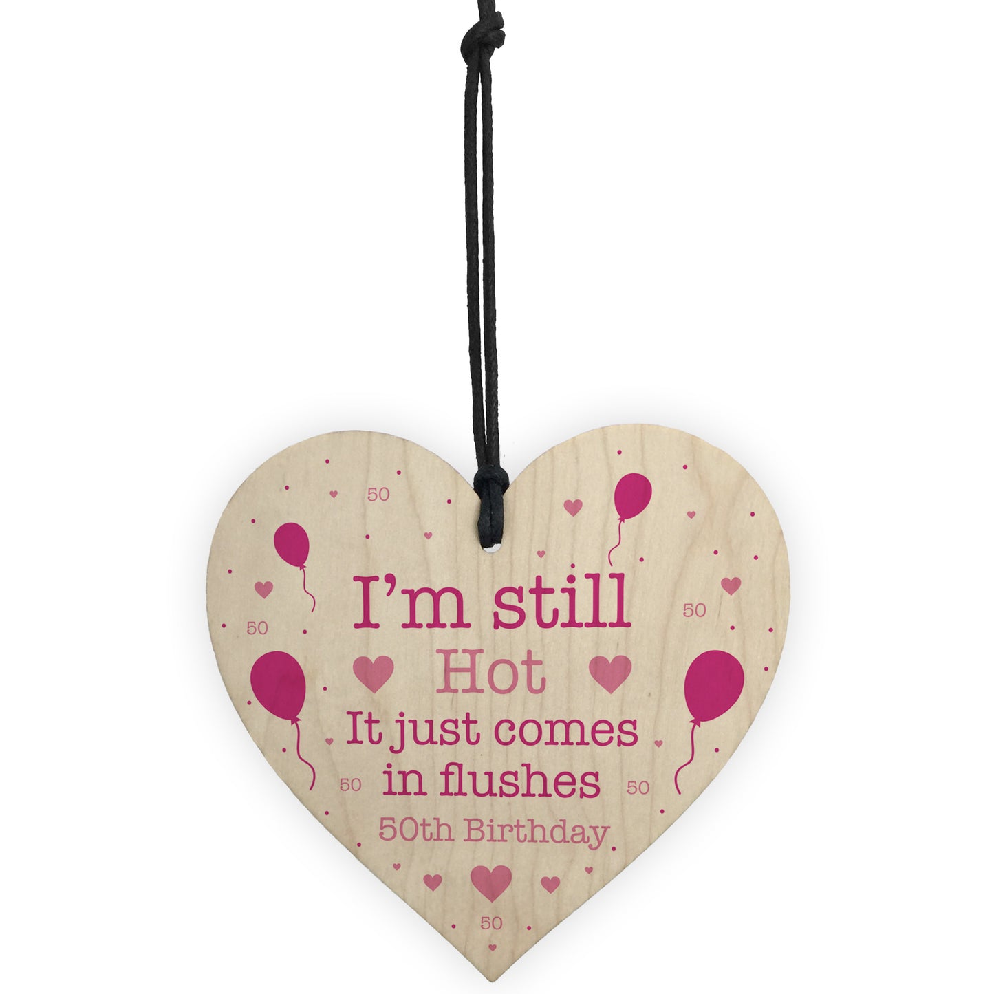 FUNNY 50th Birthday Gift Wooden Heart Mum Auntie Gift