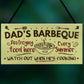 Dads Barbeque Garden Shed Sign SummerHouse Plaque Fathers Day