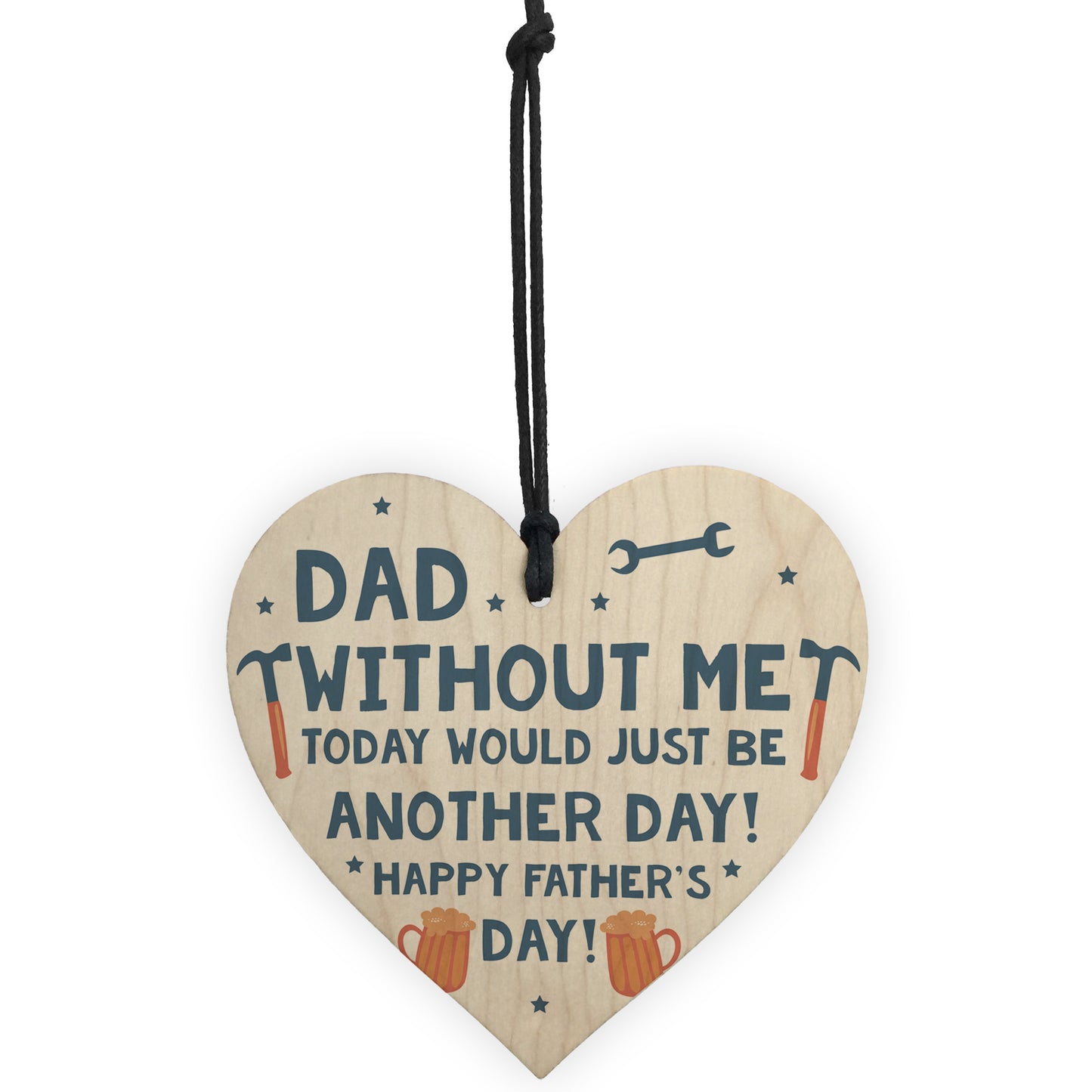 Funny Fathers Day Gift Idea Novelty Wooden Heart Gift For Him