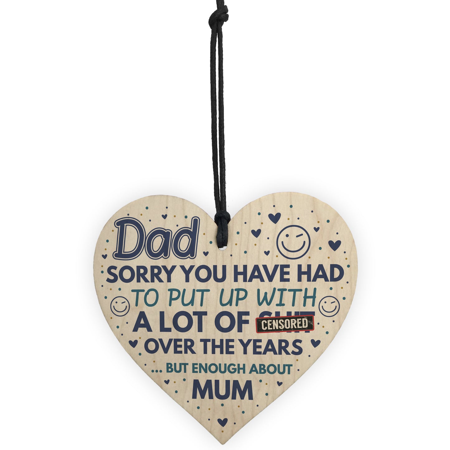 Funny Rude Dad Birthday Fathers Day Gift Wooden Heart Sign