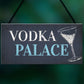 Vodka Palace Alcohol Gift Man Cave Home Bar Pub Plaque Sign