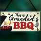 Grandad's BBQ Garden Sign Summer House Bar Man Cave Shed