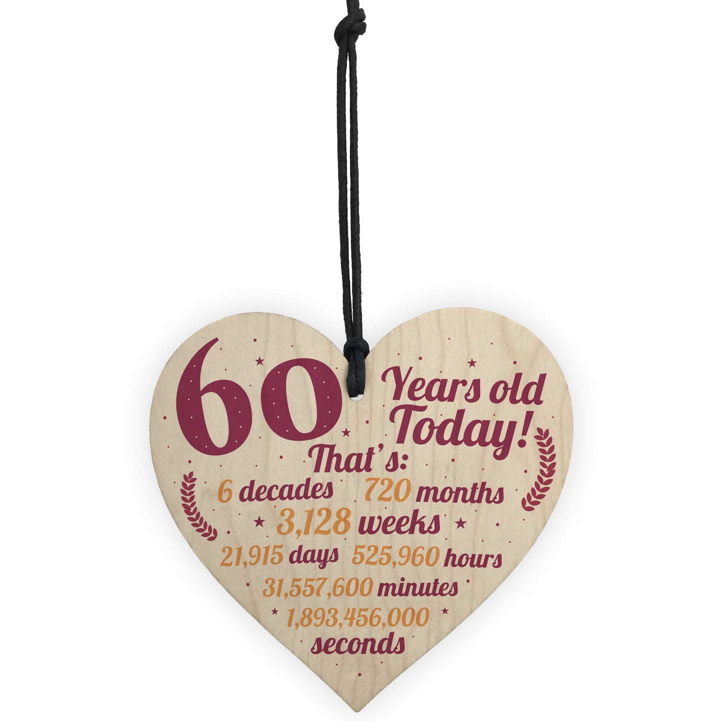 Novelty 60th Birthday Gift Wooden Heart Plaque Friendship Gift