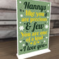 Nan Nanny Gifts For Birthday Christmas Standing Plaque Keepsake