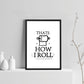 Funny Toilet Sign Toilet Decor Framed Print New Home Gift