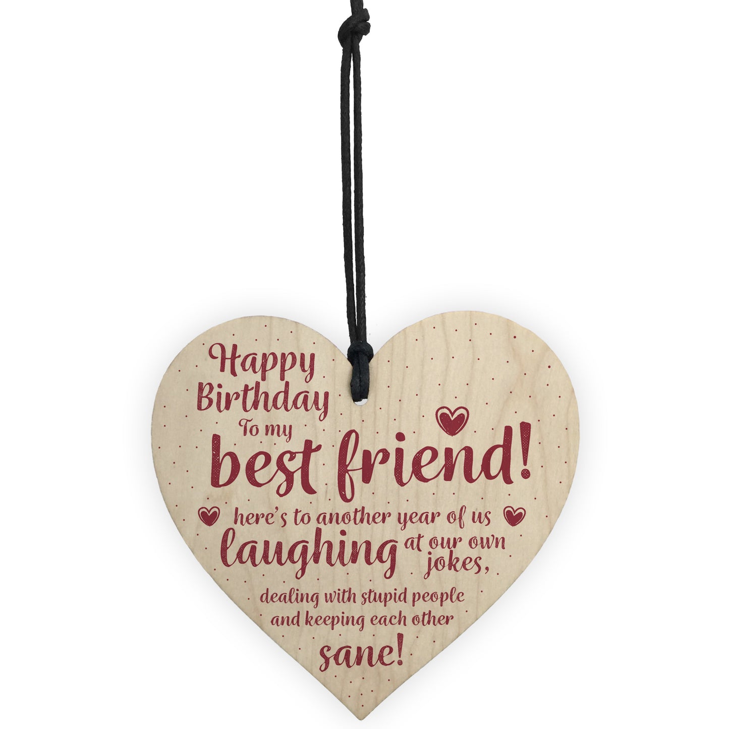 Happy Birthday Best Friend Wooden Friendship Sign Thank You