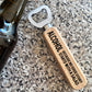 Funny Alcohol Quote Bottle Opener Gift For Men Dad Brother Uncle