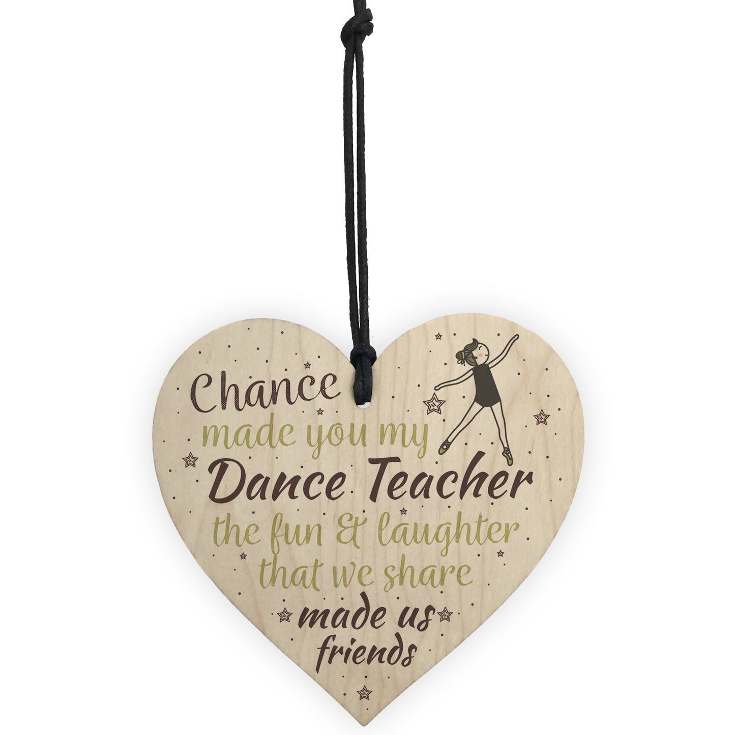 Chance Made Us Friends Dance Teacher Friendship Thank You Gift