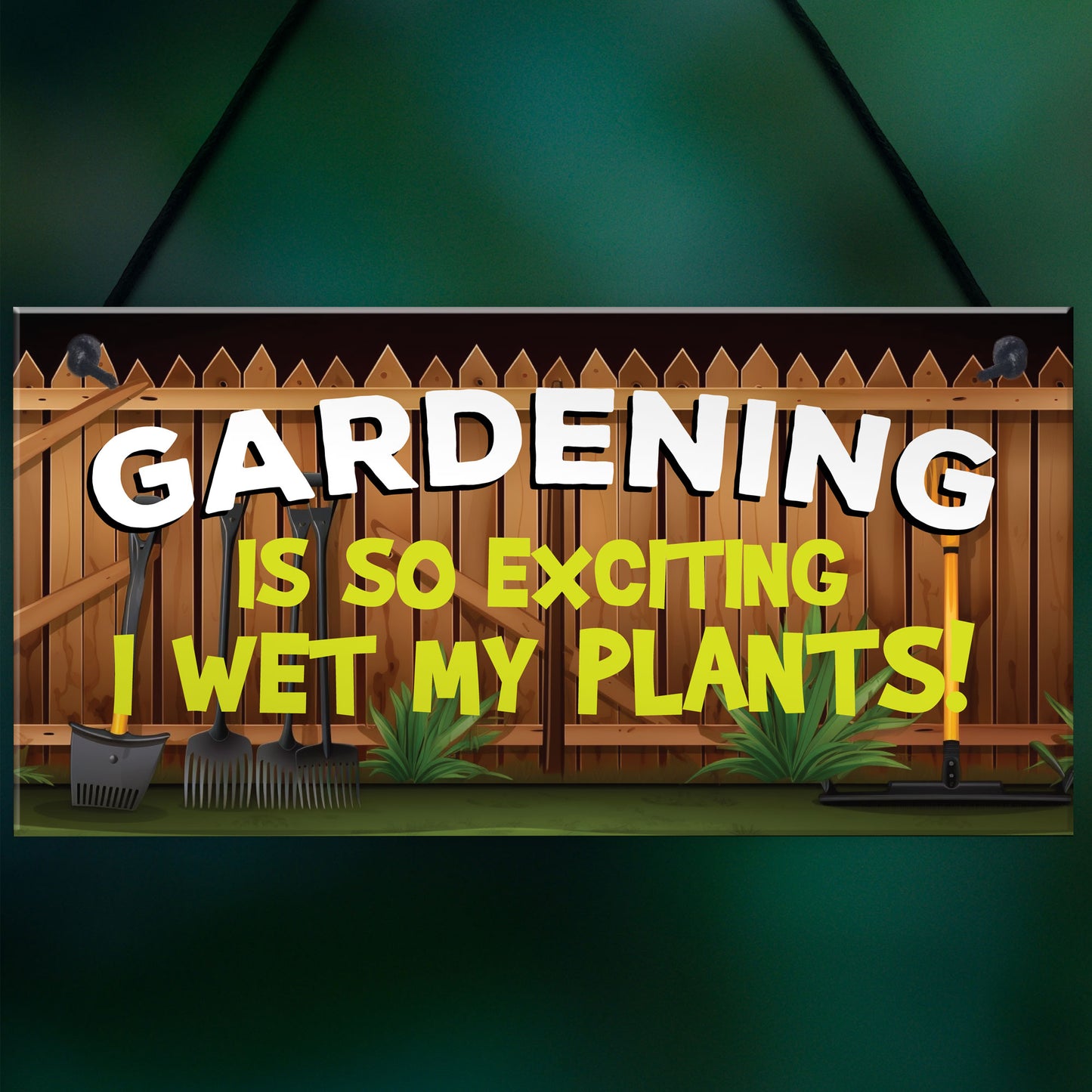 Funny Garden Sign Plaque Wet My Plants Funny Novelty Shed Sign