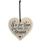 Novelty Gift For Son Wooden Heart Hilarious Funny Birthday Gift