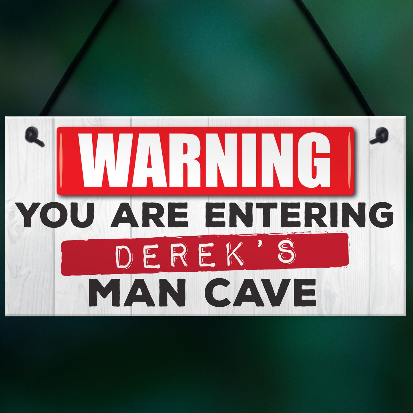 Personalised Warning Man Cave Hanging Plaque