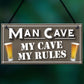 My Cave My Rules Man Cave Home Bar Pub Husband Hanging Plaque