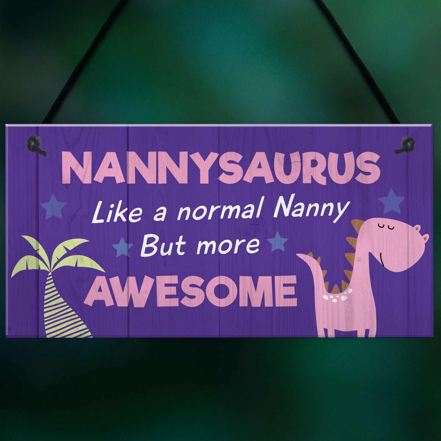 Nannysaurus Plaque Cute Nanny Gift For Birthday Mothers Day Gift