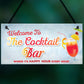 Welcome To Cocktail Bar Novelty Hanging Plaques Pub Garden Sign