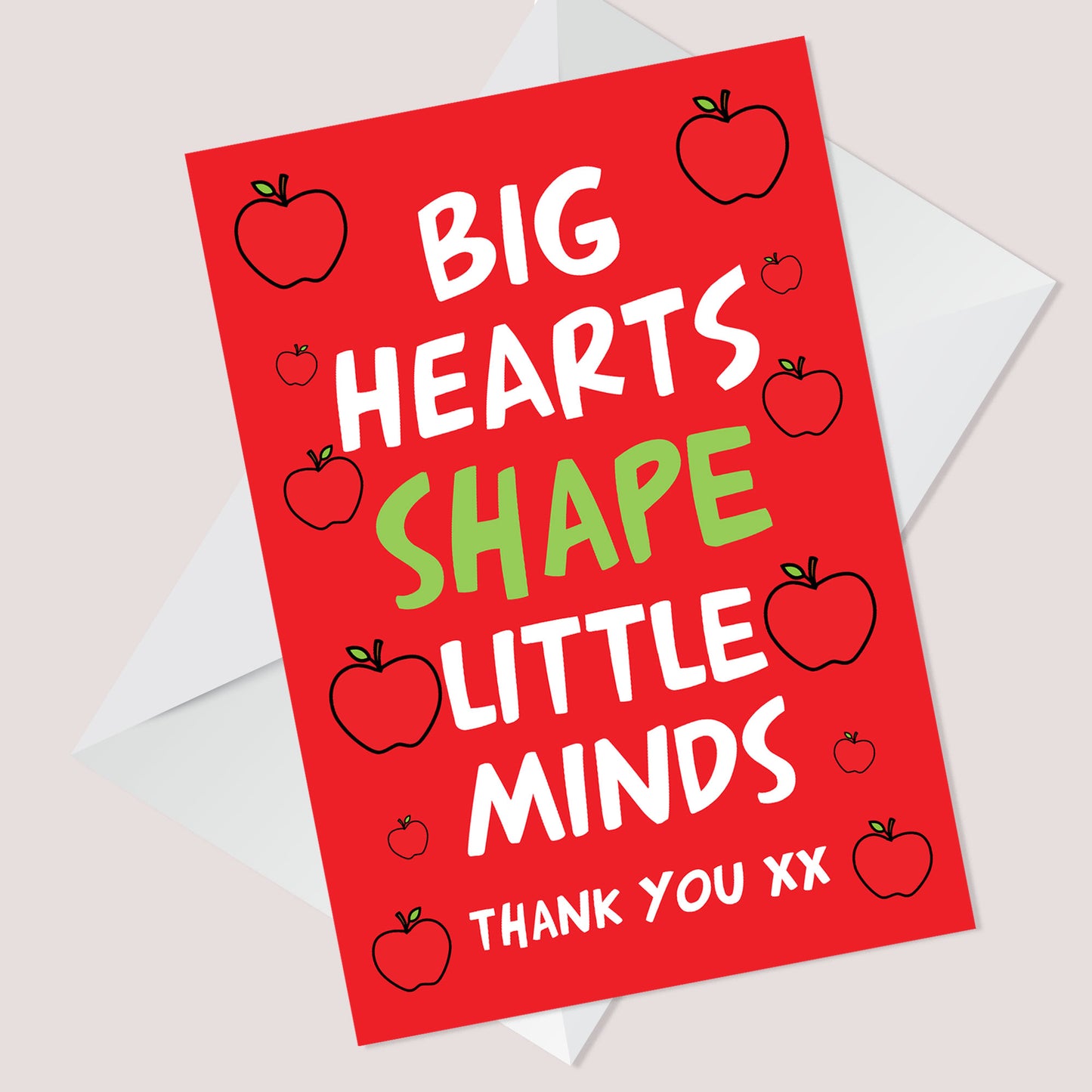 Big Hearts Shape Little Minds Card For Teacher Thank You Card