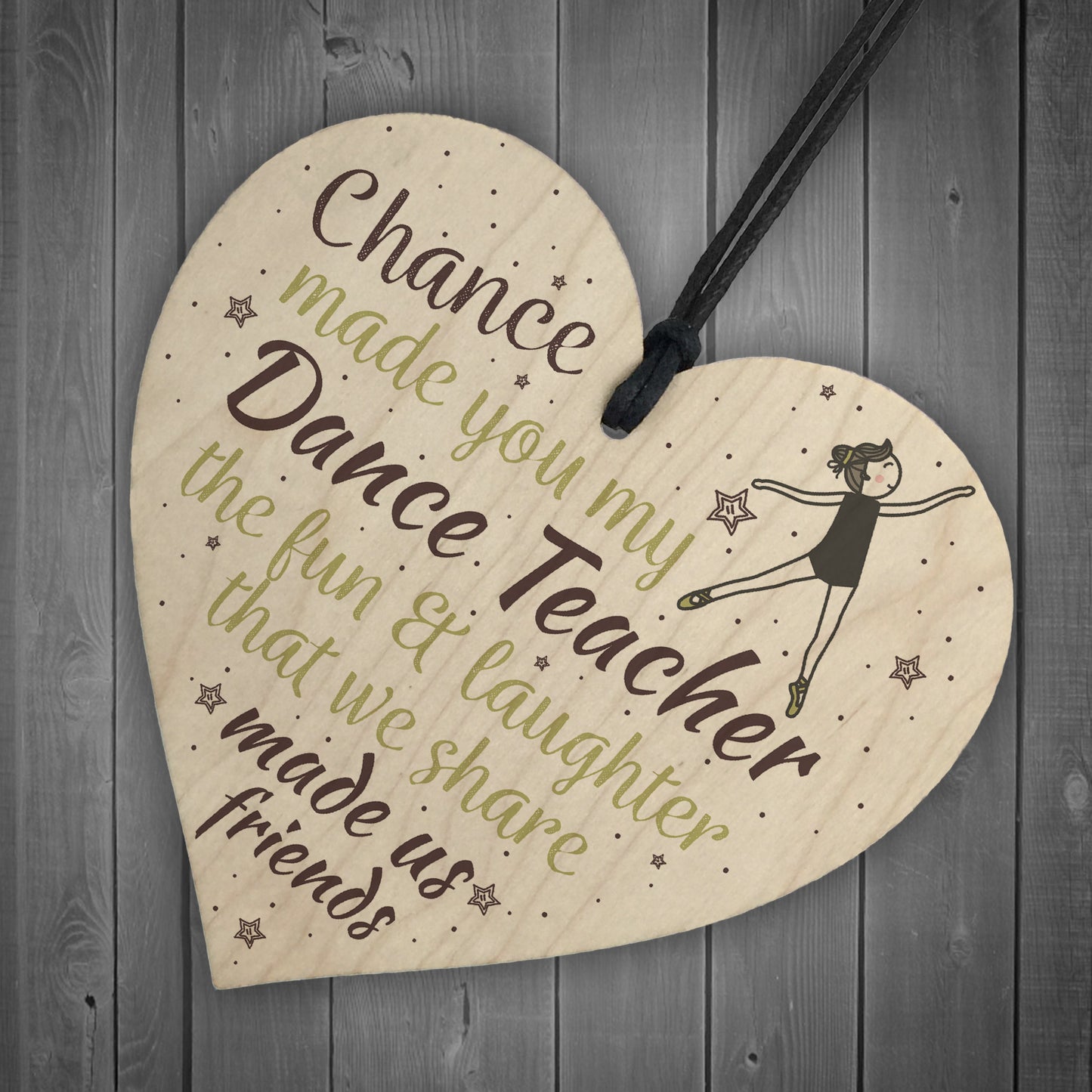 Chance Made Us Friends Dance Teacher Friendship Thank You Gift