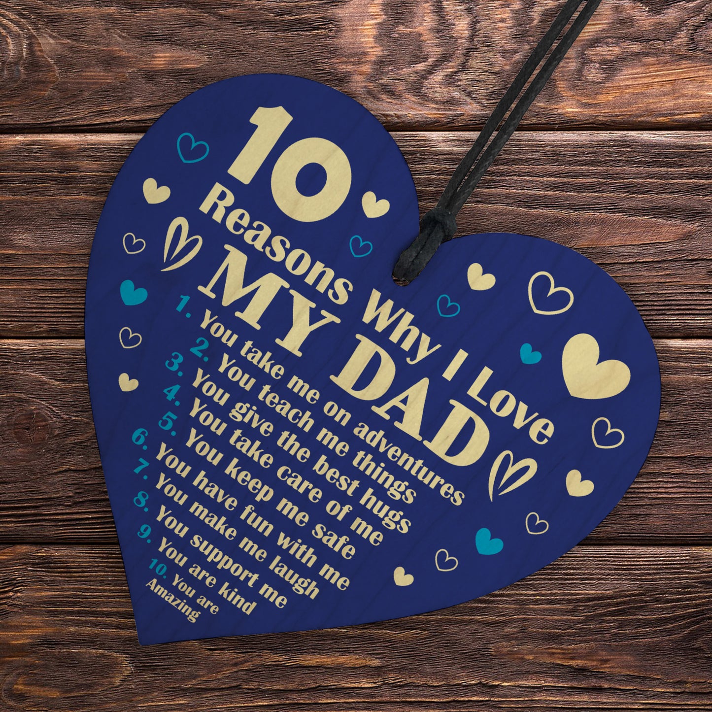 10 Reasons Why I Love My Dad Sign Gift For Fathers Day Birthday