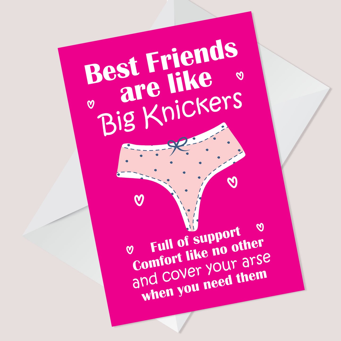 Best Friends Are Like Big Knickers: Funny Gift For Best Friend