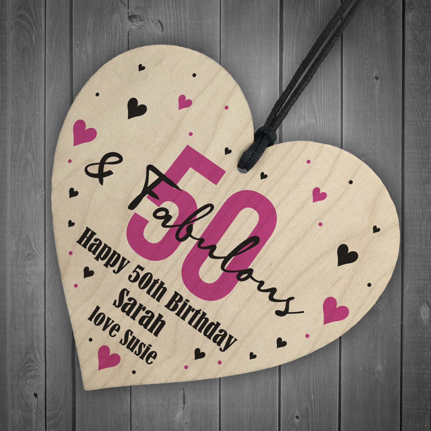 50 And Fabulous Gift Wood Heart Personalised 50th Birthday Gift