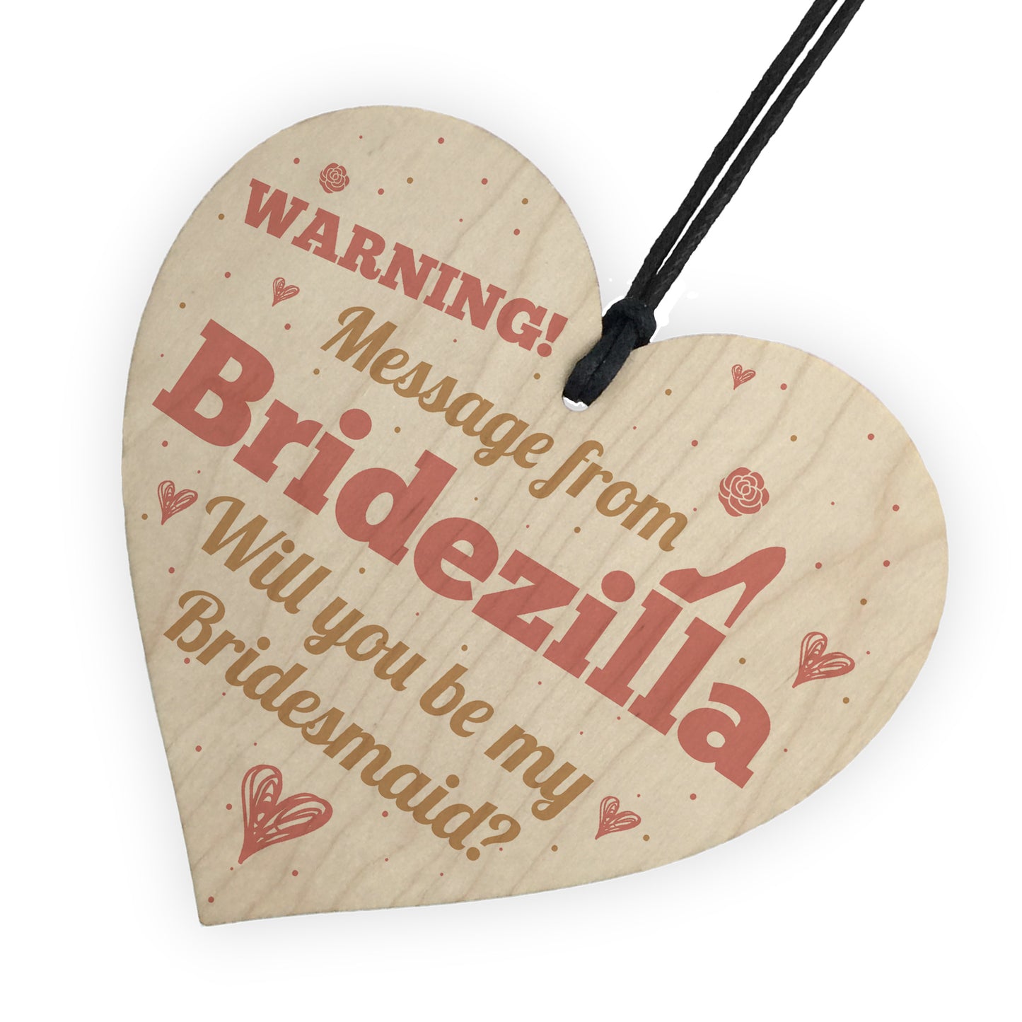 Bridezilla Bridesmaid Maid of Honour Wooden Heart Wedding Invite