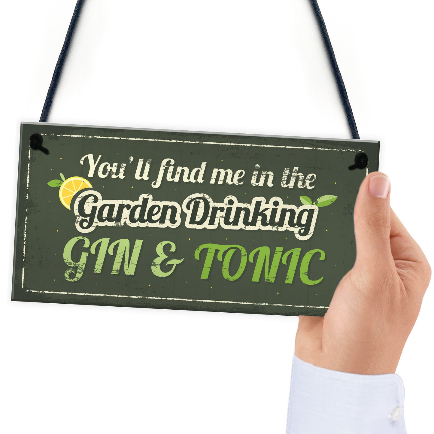 In The Garden Drinking Gin Funny Alcohol Gin & Tonic Shed Plaque