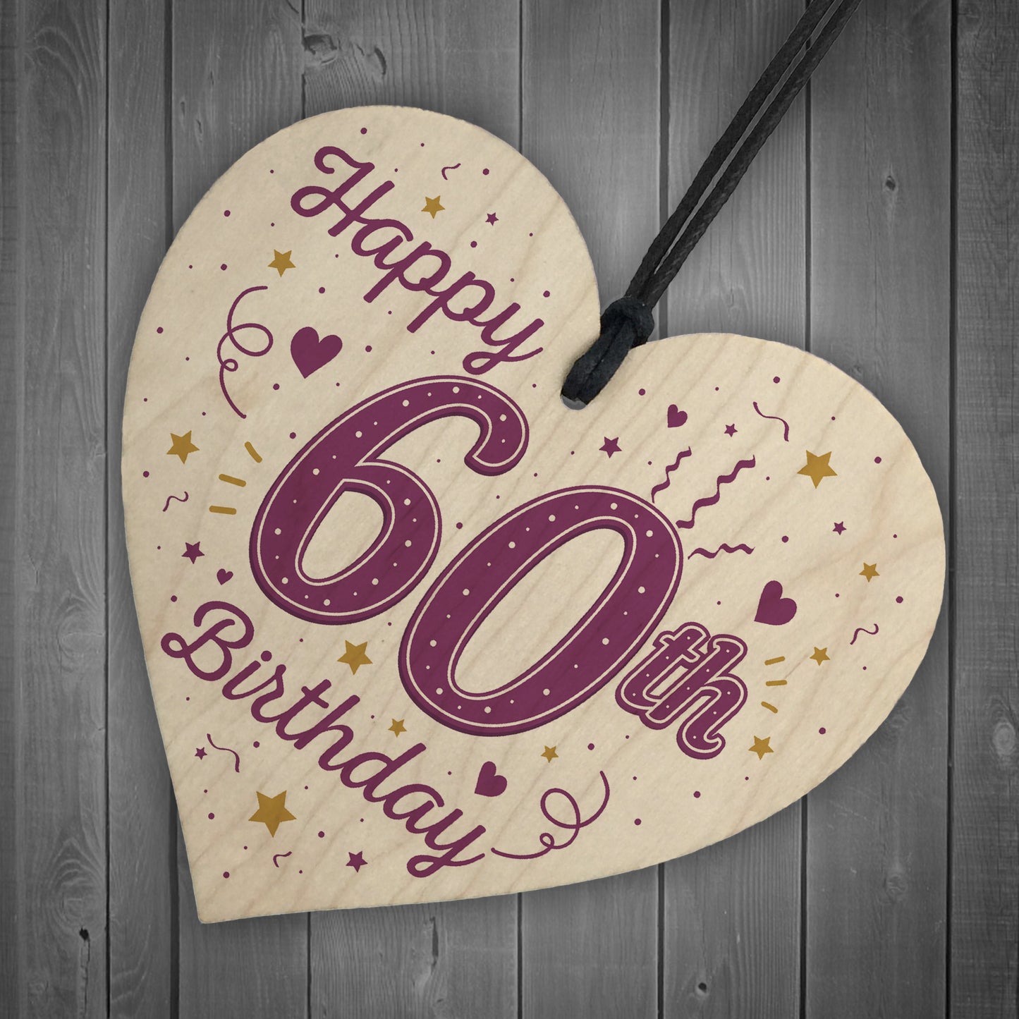 Happy 60th Birthday Handmade Wooden Heart Keepsake Friendship