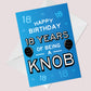 Funny 18th Birthday Card For Friend Brother Son Rude Birthday