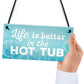 Novelty Hot Tub Sign Garden Hanging Wall Outdoor Plaque Jacuzzi