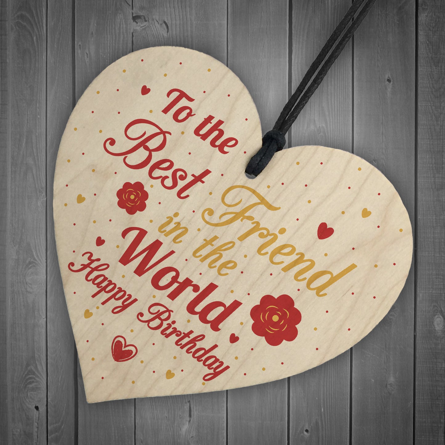 Happy Birthday Best Friend Gift Wood Heart Sign Thank You Plaque