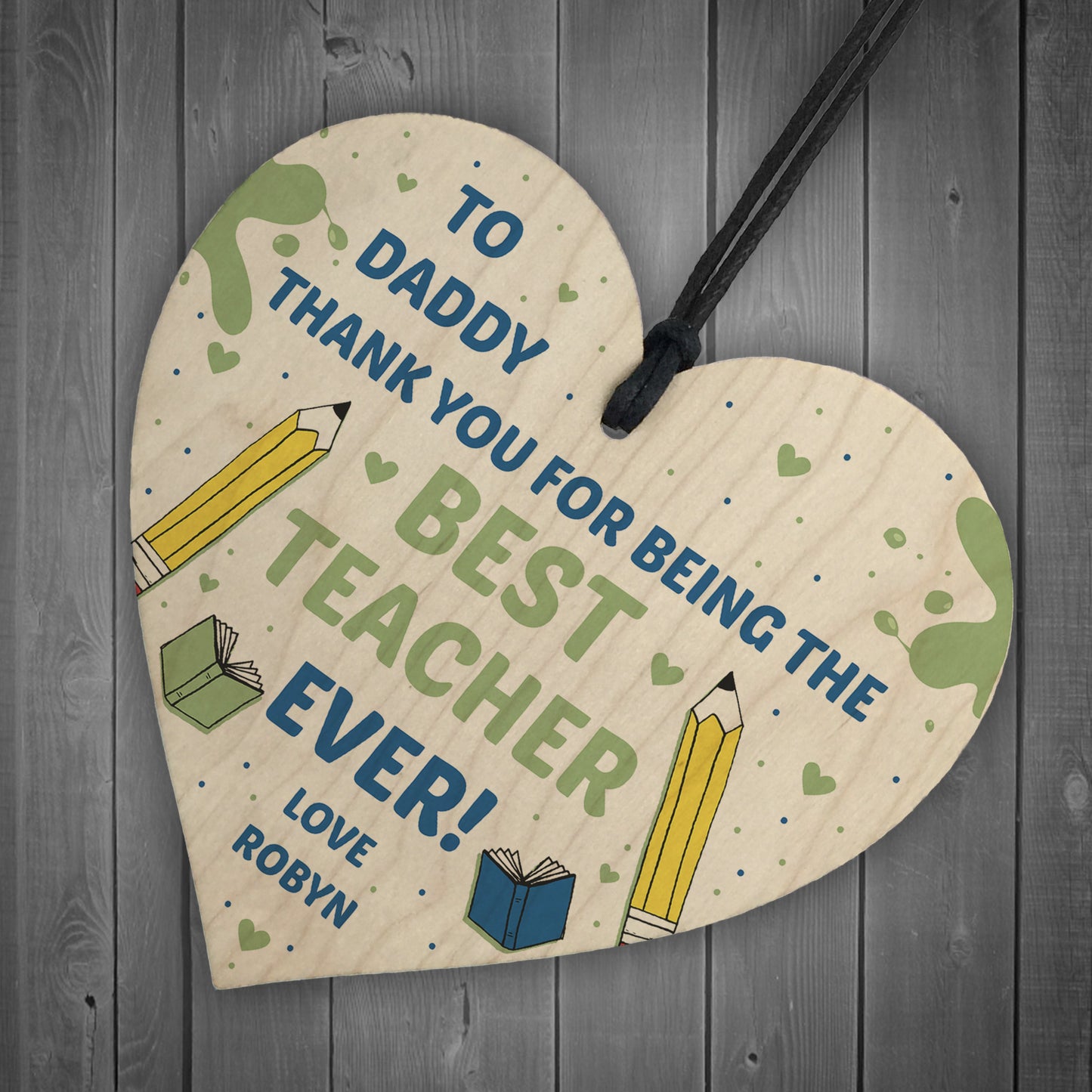 Personalised Thank You Gift For Daddy Wood Heart Teacher Gifts