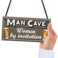 Man Cave Women Invitation Funny Door Home Bar Pub Hanging Plaque