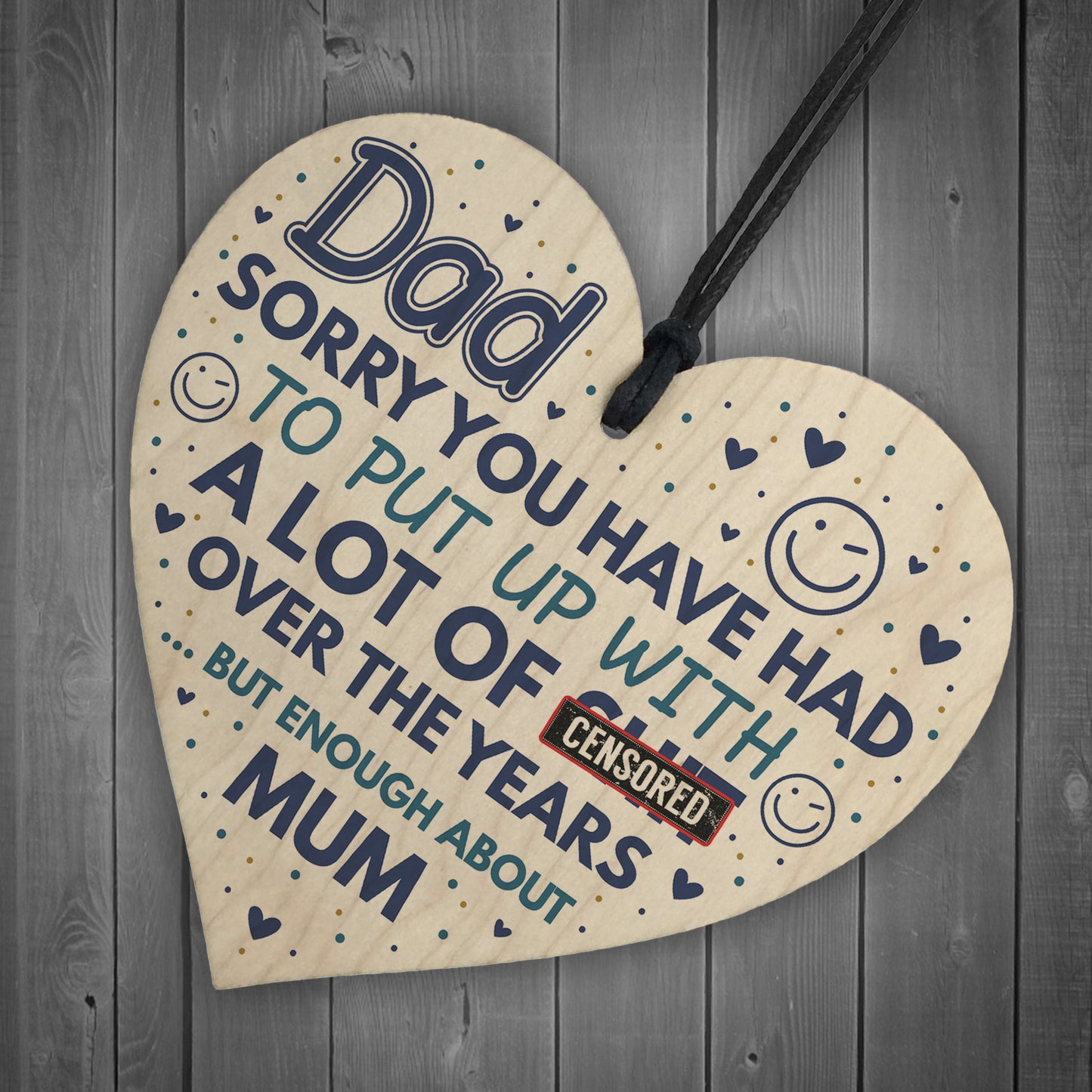 Funny Rude Dad Birthday Fathers Day Gift Wooden Heart Sign