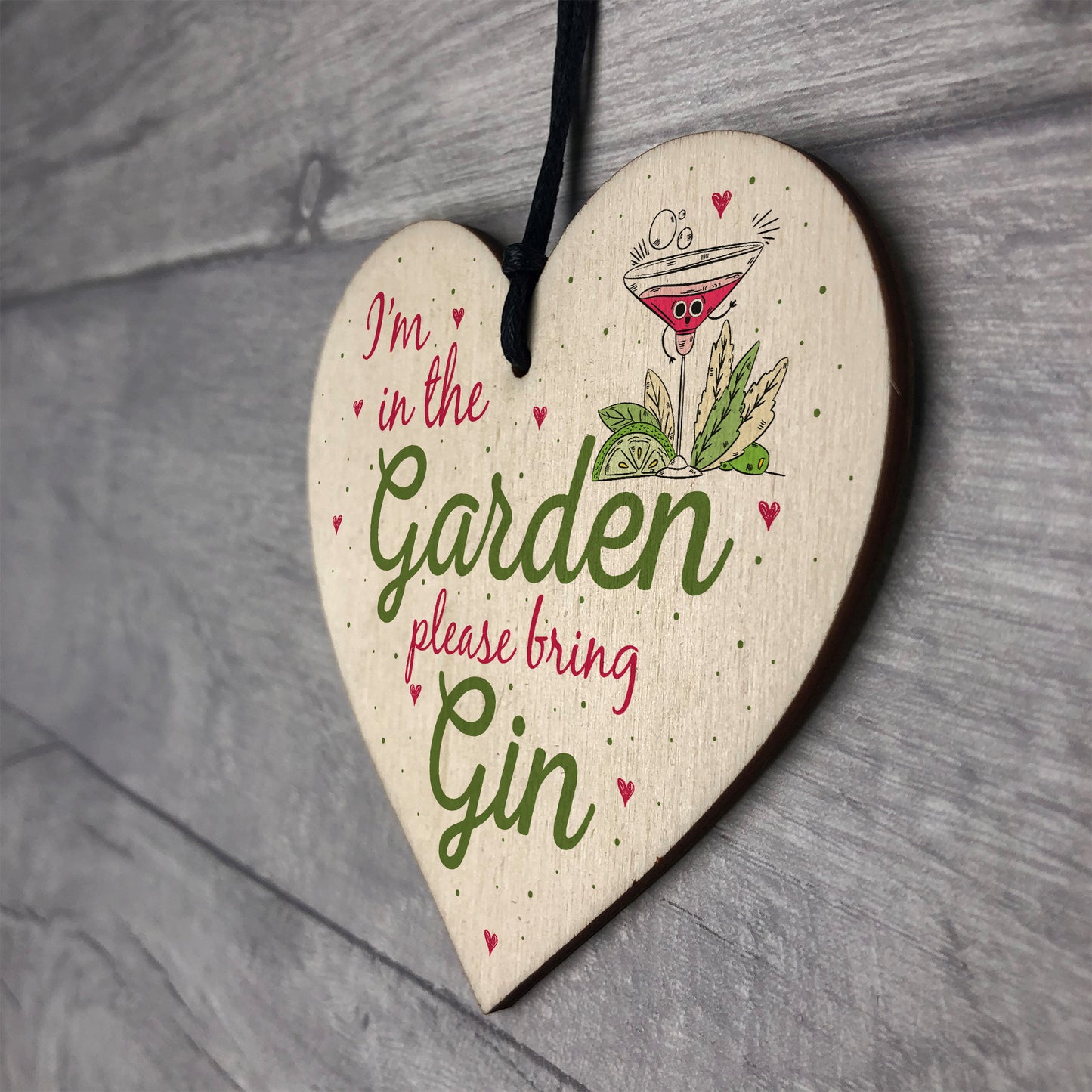 In The Garden Bring Gin Wall Garden Plaque Decor Alcohol Sign