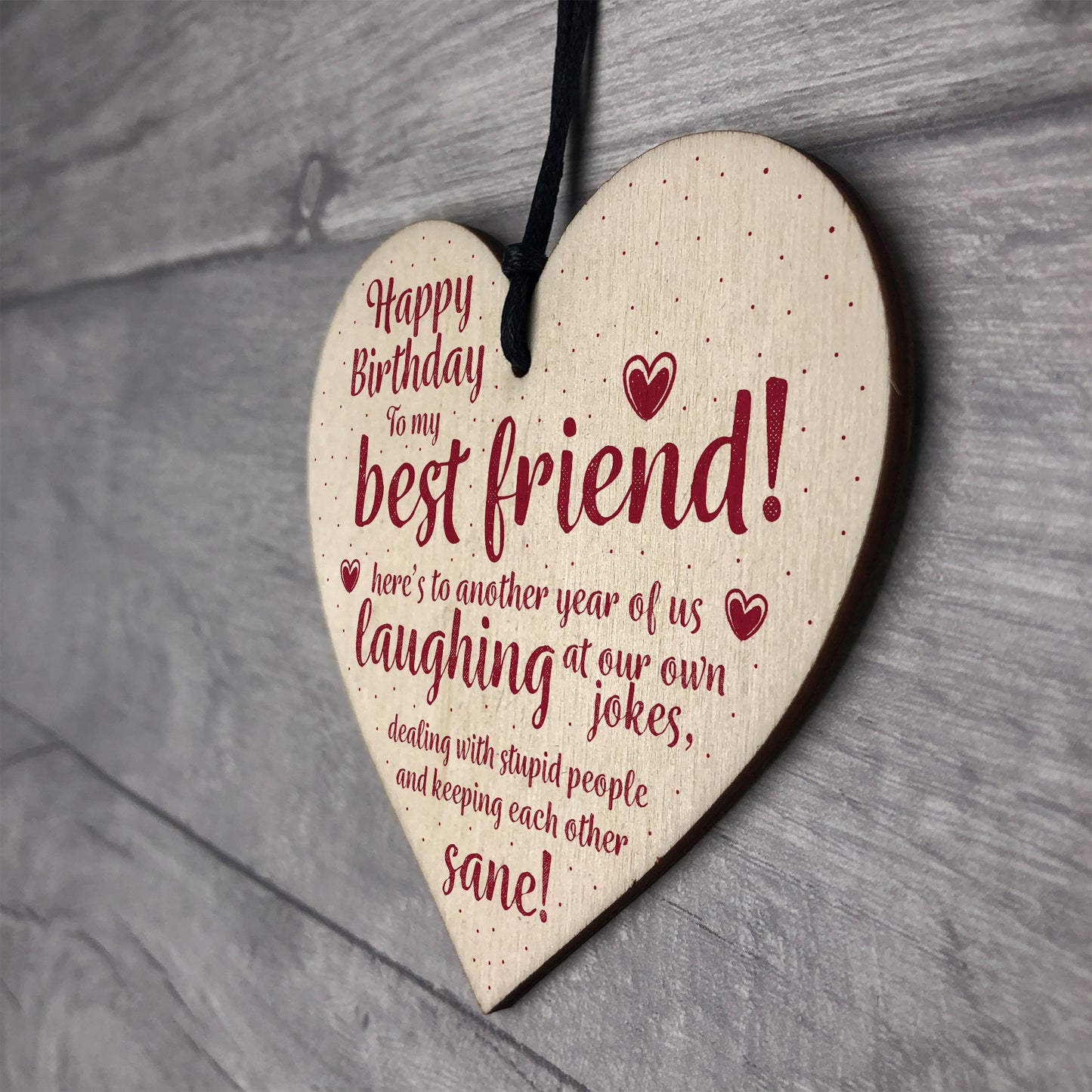 Happy Birthday Best Friend Wooden Friendship Sign Thank You