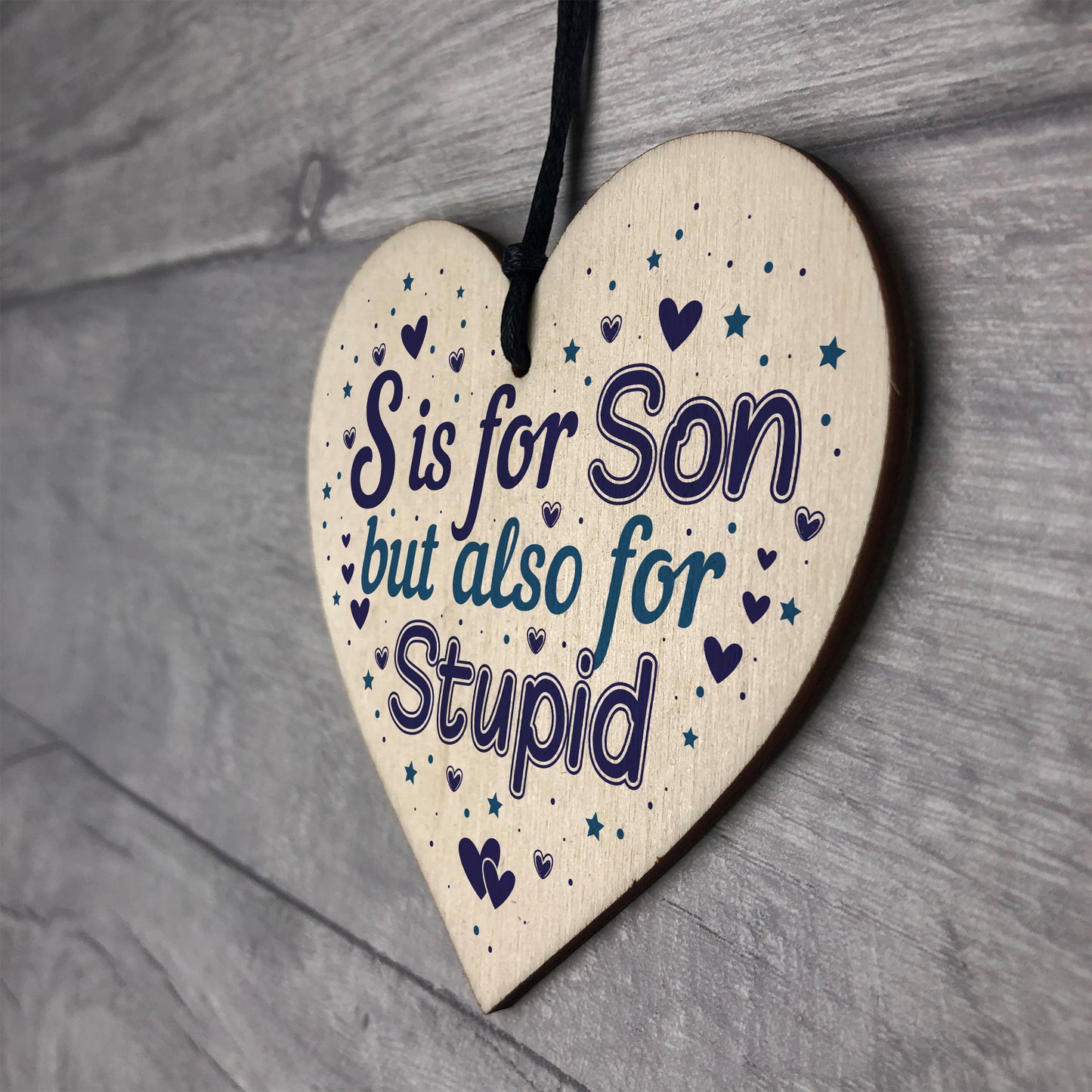 Novelty Gift For Son Wooden Heart Hilarious Funny Birthday Gift