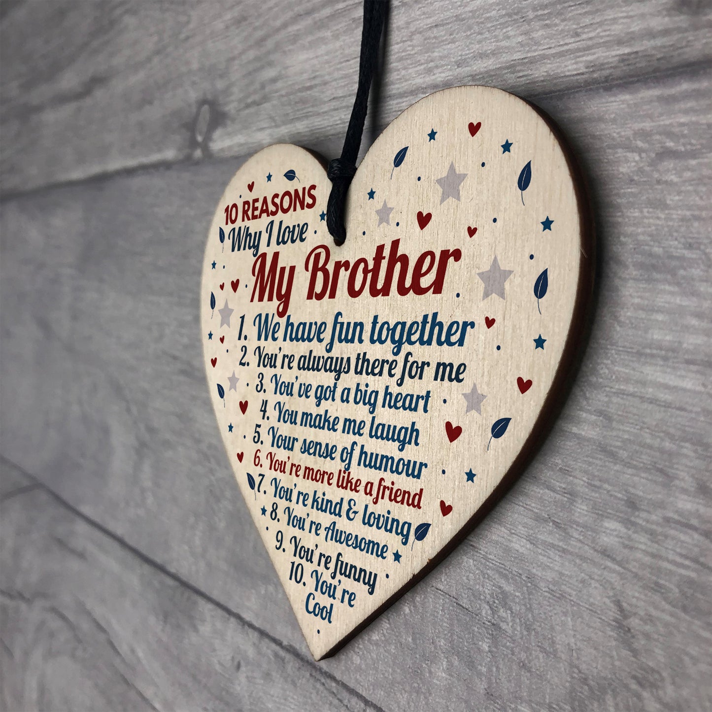 10 Reasons Why I Love My Brother Wooden Heart Sign Birthday Gift