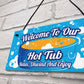 Hot Tub Signs and Plaques Garden Pool Hanging Wall Shed Plaque