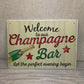 Champagne Bar Party Drink Pub Sign Vintage Gin Alcohol Home